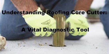 NEICO Roofing Core Cutter A Vital Diagnostic Tool